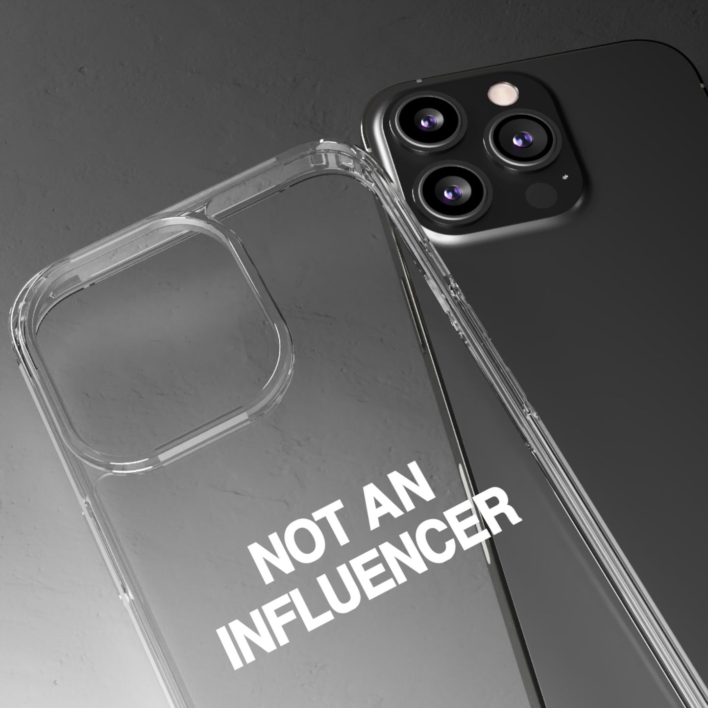 Not An Influencer Clear Phone Case