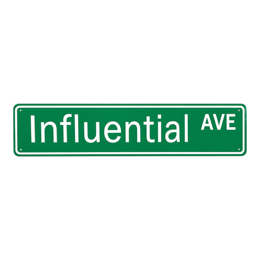 Influential AVE Street Sign