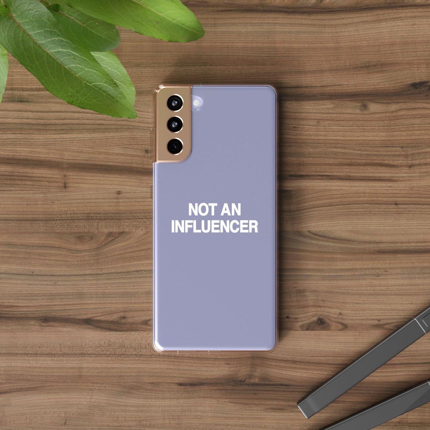 Not An Influencer Clear Phone Case