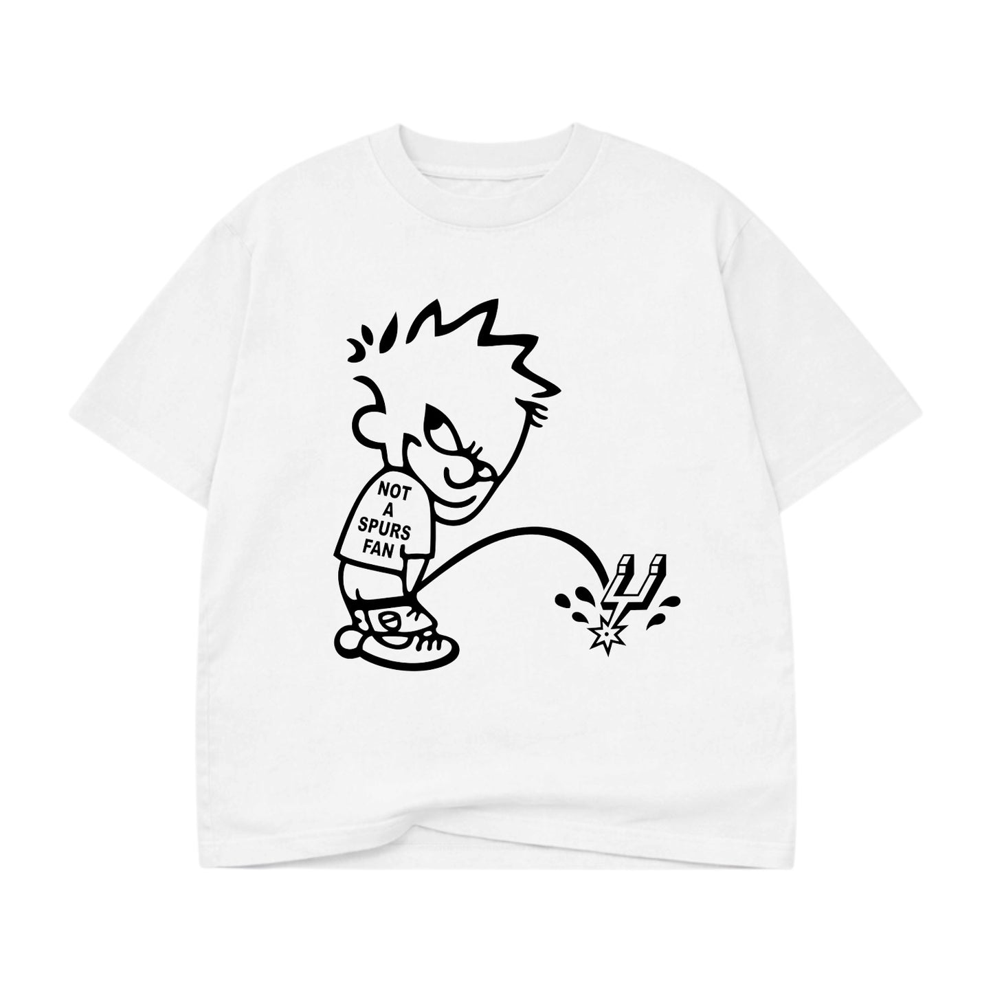 Not A Spurs Fan White Tee