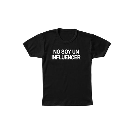 No Soy Un Influencer Black Baby Tee