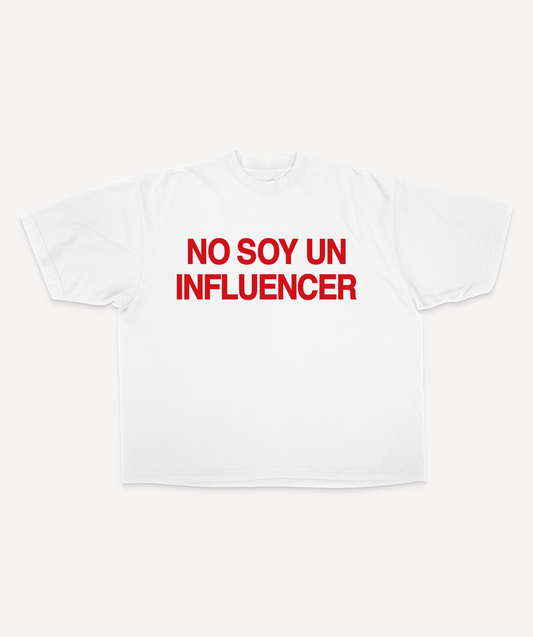 No Soy Un Influencer Camisa Blanca